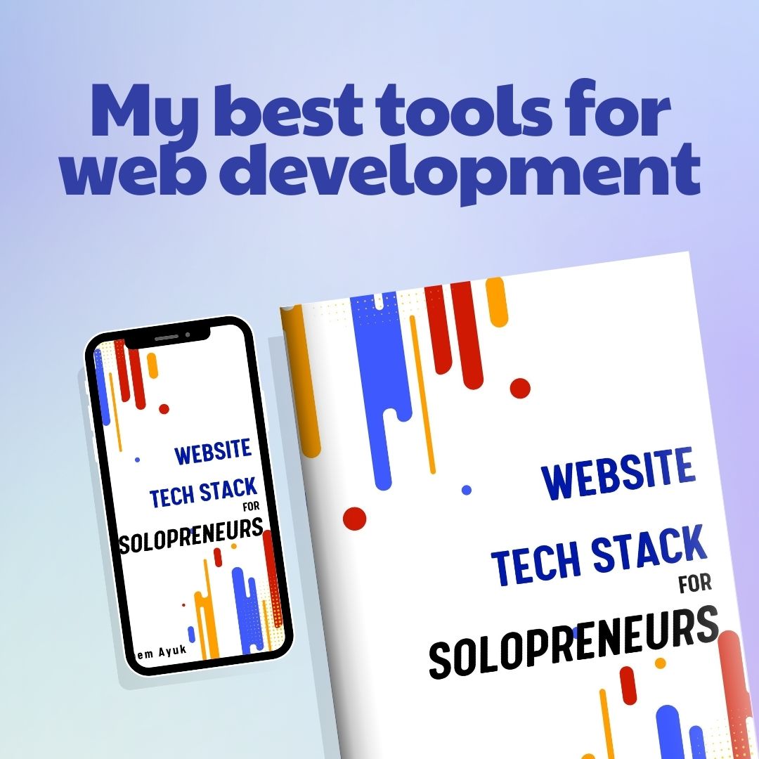 3 Amazing Tech Tools Solopreneurs Shouldn’t Build Their Website Without